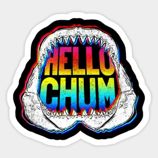 Hello Chum! Sticker